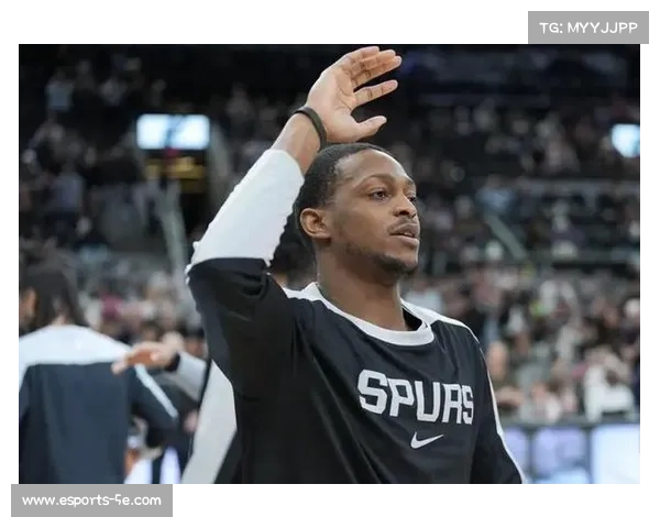 福克斯称马刺发展超前计划，团队化学反应良好